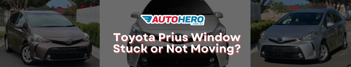 Toyota Prius Window Stuck or Not Moving?